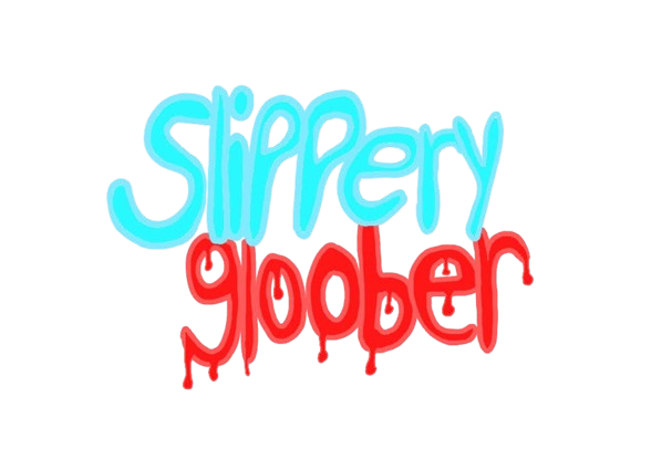 SlipperyGloober